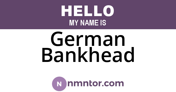 German Bankhead