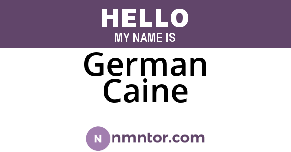 German Caine