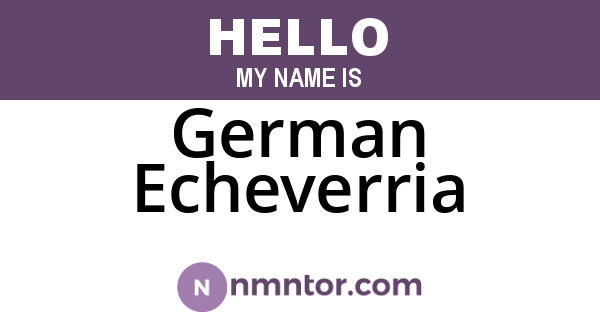 German Echeverria