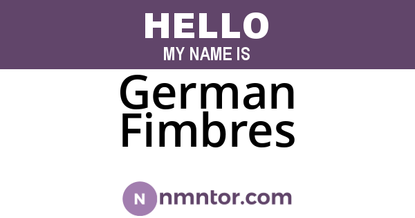 German Fimbres