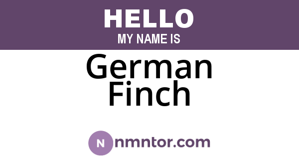 German Finch