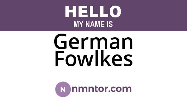 German Fowlkes