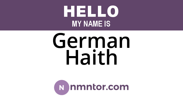 German Haith
