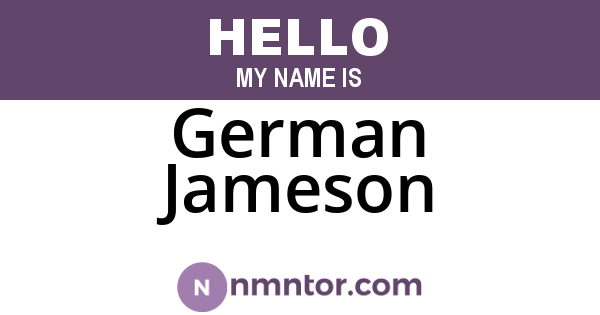 German Jameson