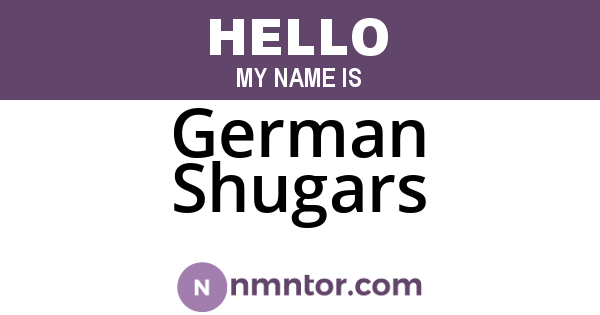 German Shugars