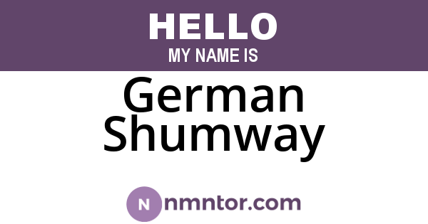 German Shumway