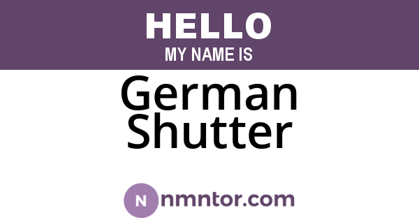 German Shutter