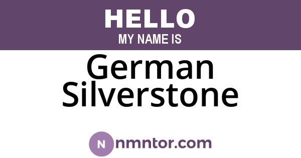 German Silverstone