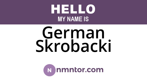 German Skrobacki