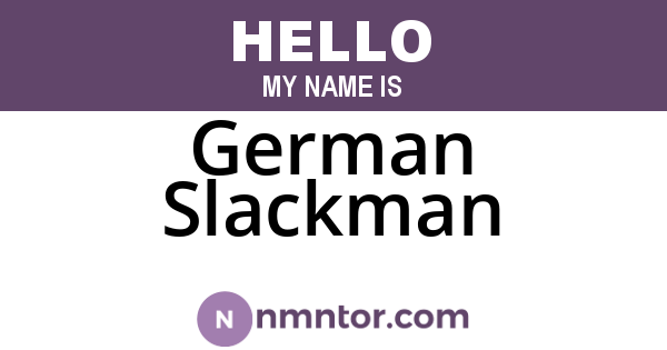 German Slackman
