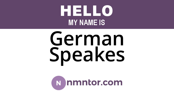 German Speakes