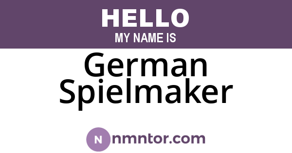 German Spielmaker