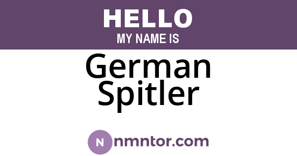 German Spitler