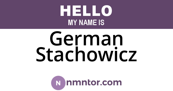 German Stachowicz