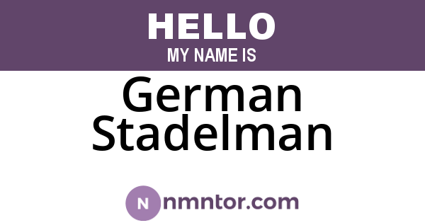 German Stadelman