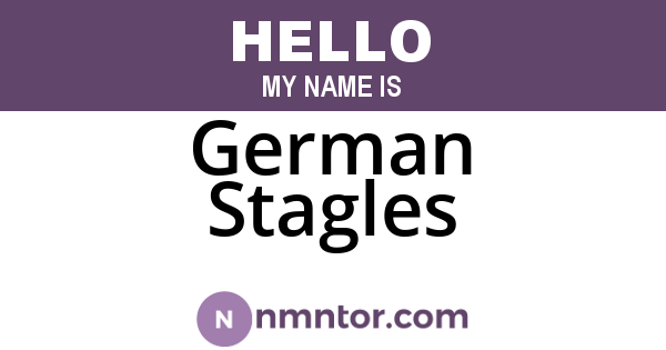 German Stagles
