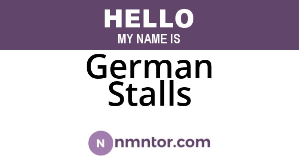 German Stalls