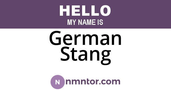 German Stang