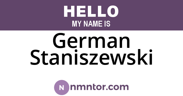 German Staniszewski