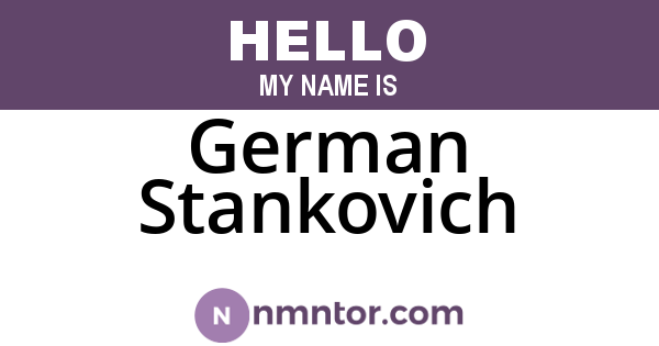 German Stankovich