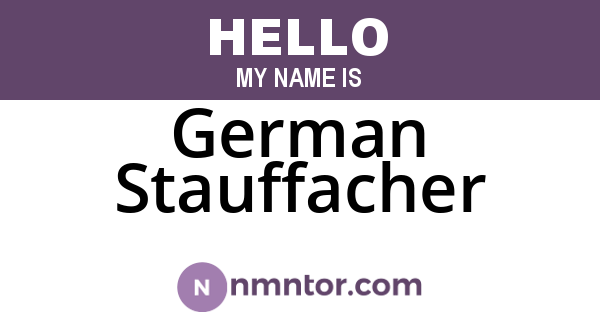German Stauffacher
