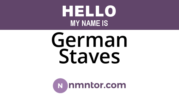 German Staves
