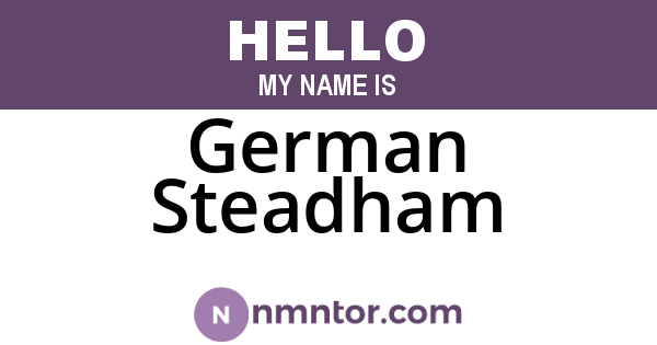 German Steadham