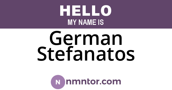 German Stefanatos