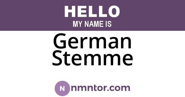 German Stemme