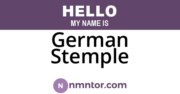 German Stemple