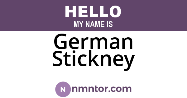 German Stickney