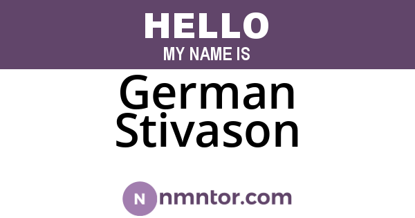 German Stivason