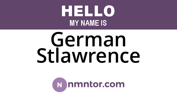 German Stlawrence