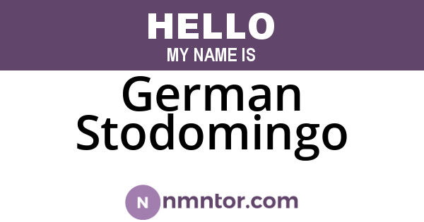 German Stodomingo