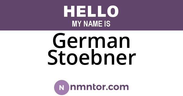 German Stoebner