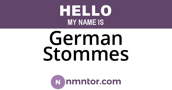 German Stommes