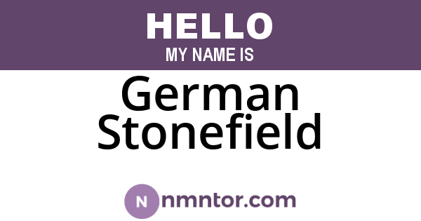 German Stonefield