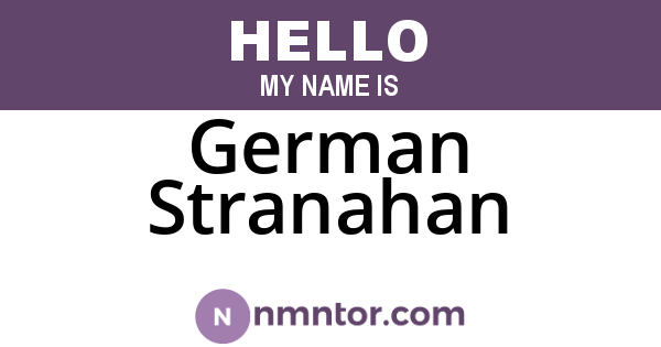 German Stranahan