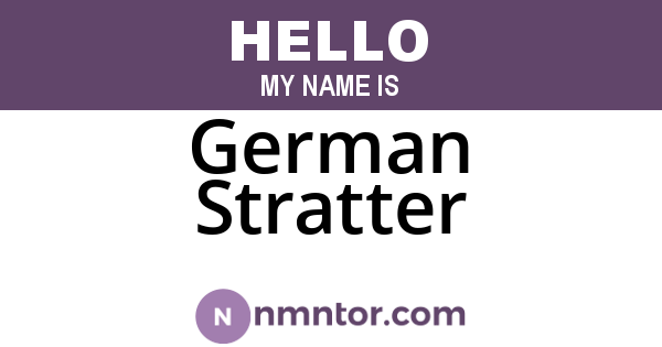 German Stratter