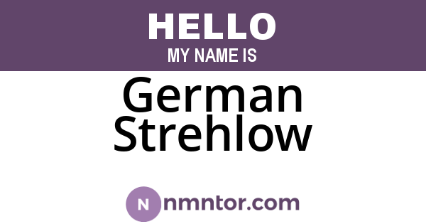 German Strehlow
