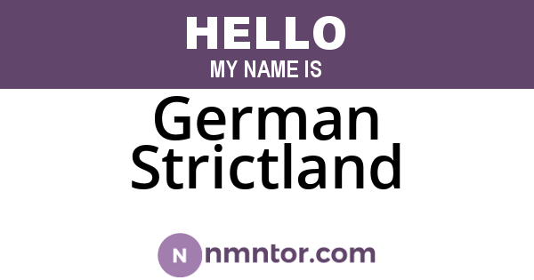 German Strictland