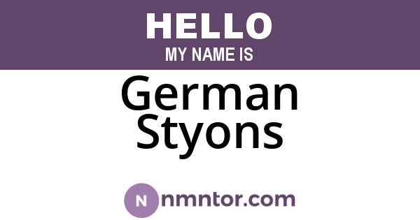 German Styons