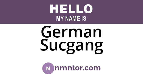 German Sucgang