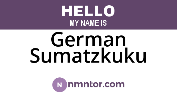 German Sumatzkuku