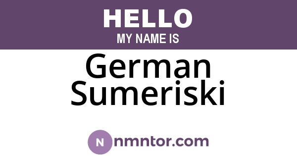 German Sumeriski