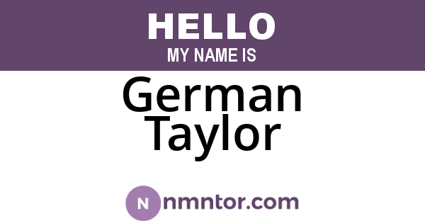 German Taylor