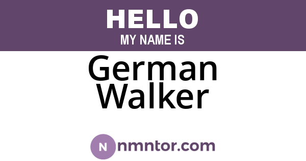 German Walker