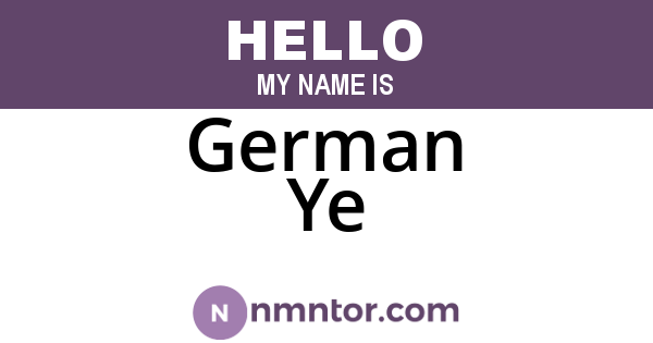 German Ye