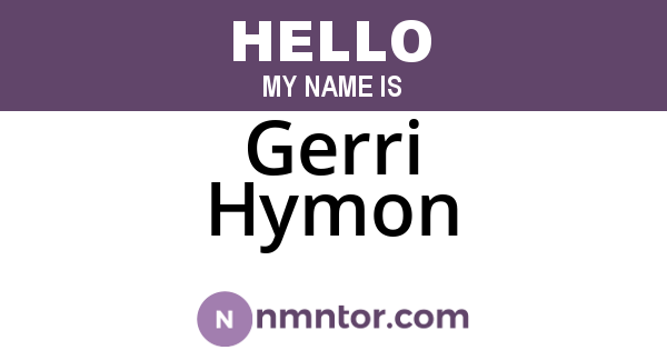 Gerri Hymon