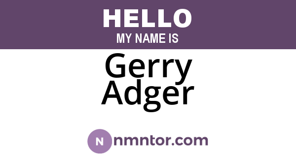 Gerry Adger